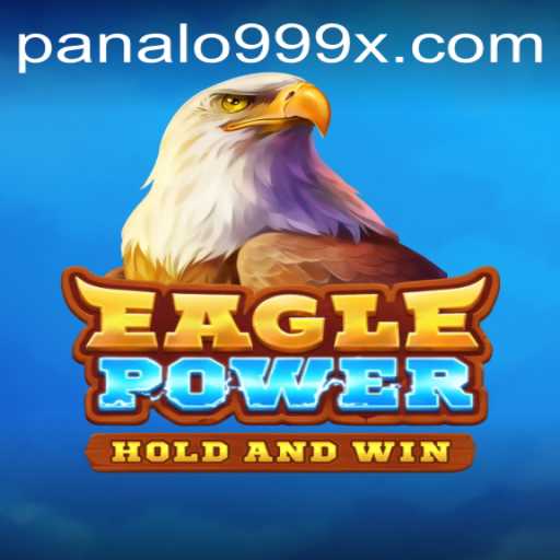 EaglePower: Soar to Victory with the Thrilling New Game Featuring Panalo999