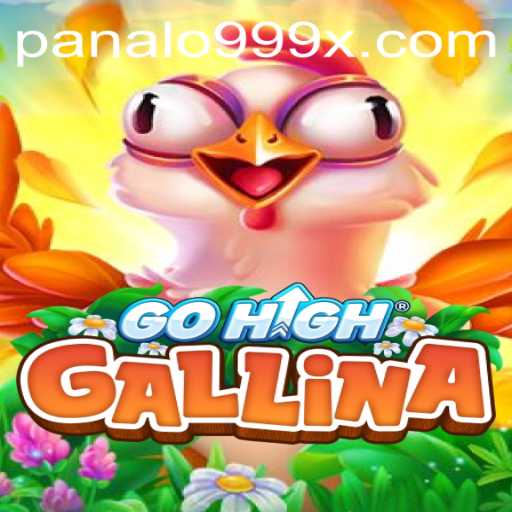 Exploring the Excitement of GoHighGallina: A Dive into the Thrilling World of Panalo999