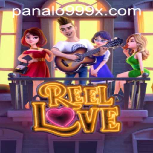 Unveiling the Thrills of ReelLove: A Dive into the Blossoming World of Panalo999
